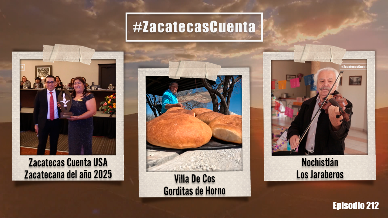 ZCE212: Jaraberos, Gorditas y Zacatecana 2025 