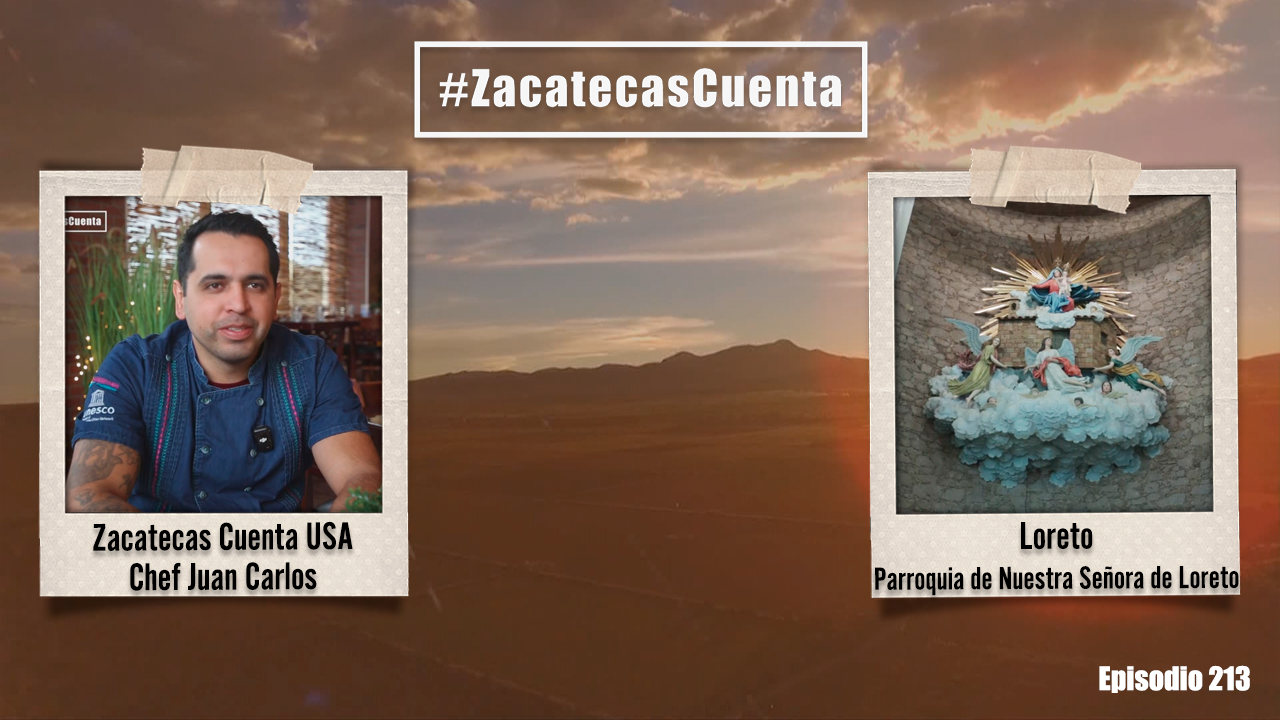 ZCE213: Chef Juan Carlos y Parroquia de Loreto 