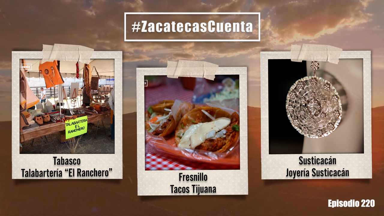 ZCE220: Tacos, talabartería y joyería